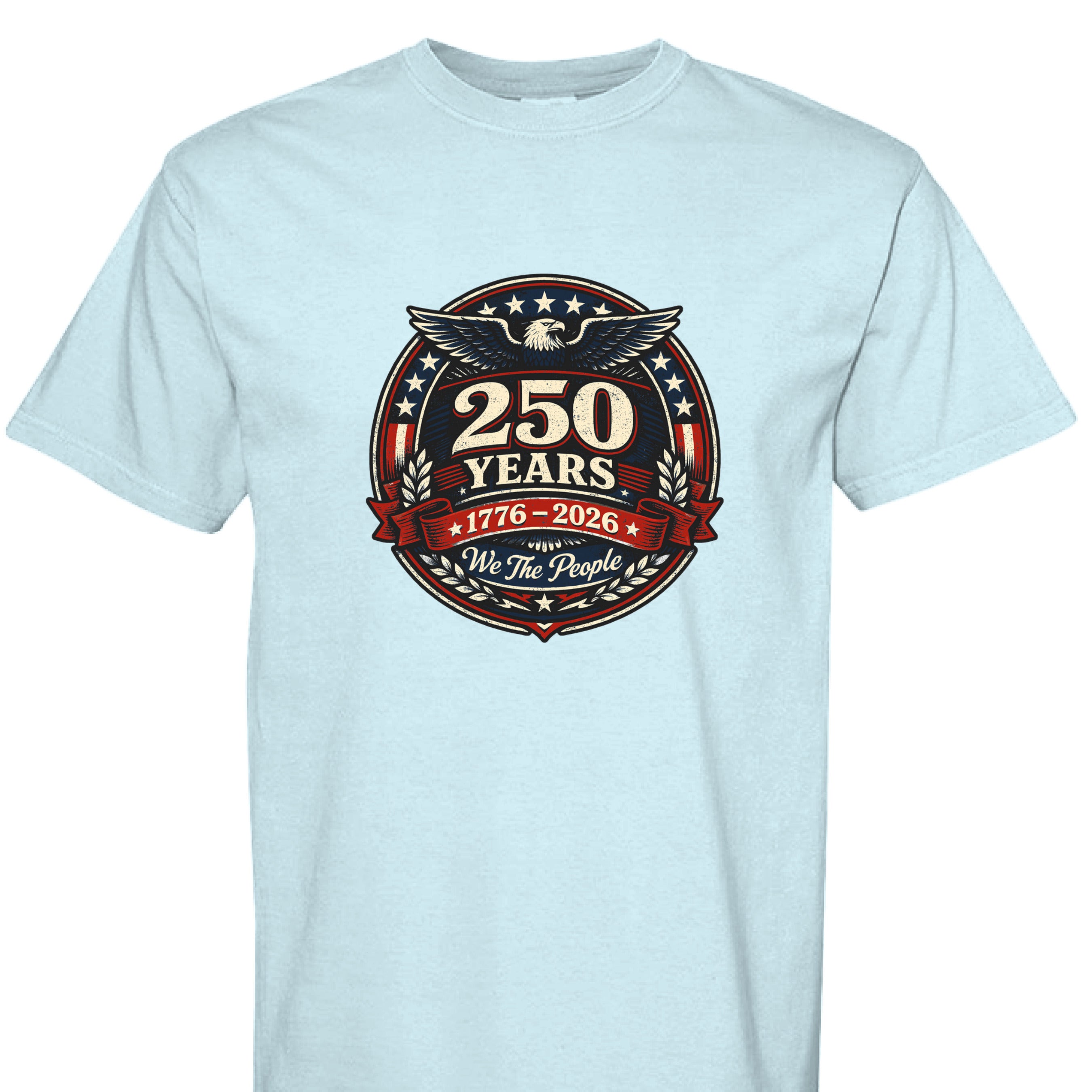 Comfort Colors T-Shirt - We The People 250 Years - Fashions Envy