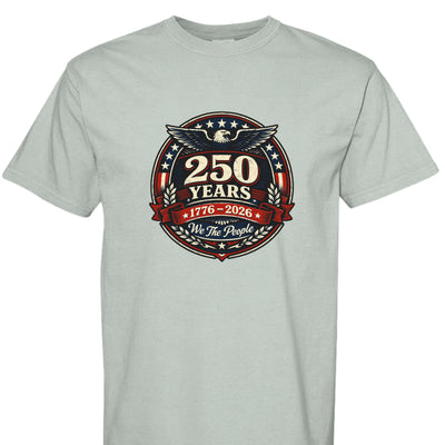 Comfort Colors T-Shirt - We The People 250 Years - Fashions Envy